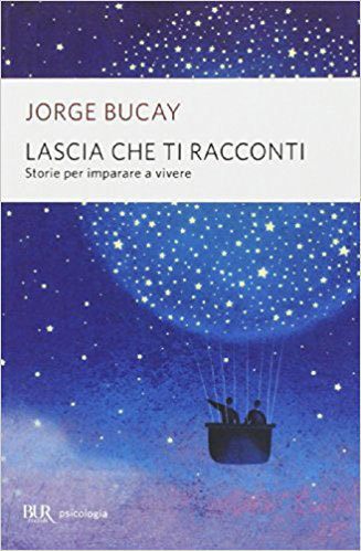 lascia-che-ti-racconti Lascia che ti racconti. Storie per imparare a vivere